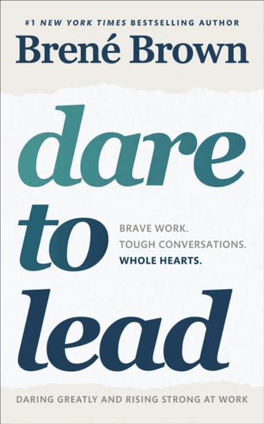 Dare to Lead av Brené Brown