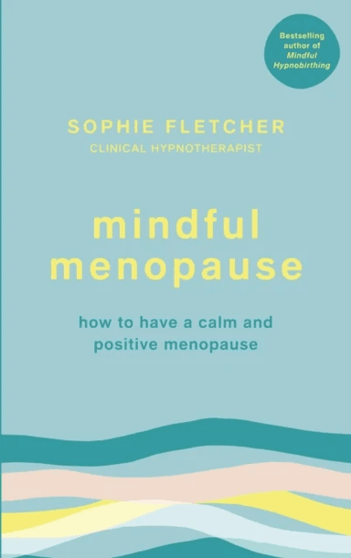 Mindful Menopause av Sophie Fletcher