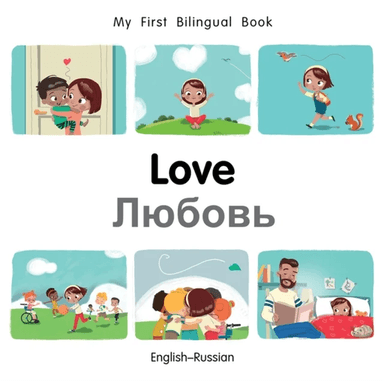 My First Bilingual BookLove (EnglishRussian) av Patricia Billings