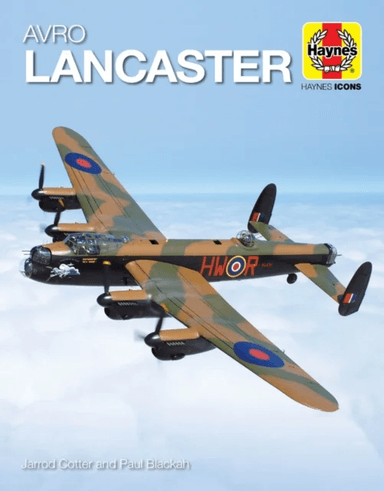 Haynes Icons Avro Lancaster av Jarrod Cotter, Paul MBE Blackah