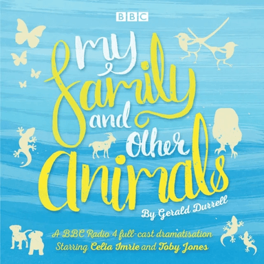 My Family and Other Animals av Gerald Durrell