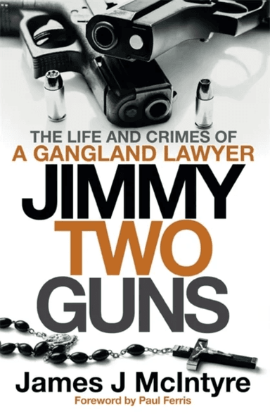 Jimmy Two Guns av James J McIntyre