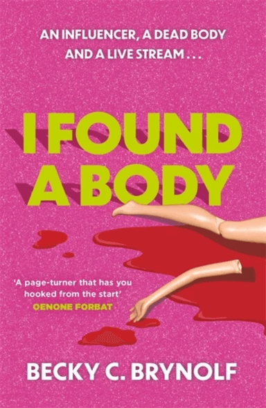 I Found a Body av Becky C. Brynolf