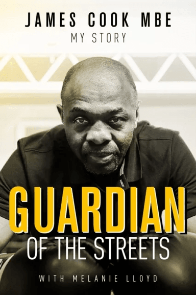 Guardian of the Streets av James Cook