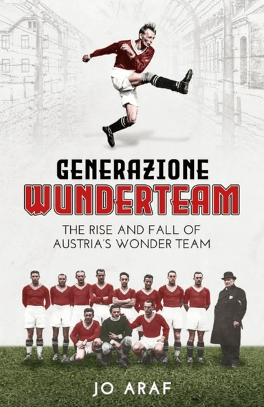 Generazione Wunderteam av Jo Araf