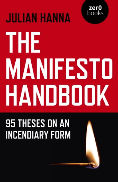 Manifesto Handbook, The av Julian Hanna