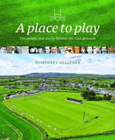 A Place to Play av Humphrey Kelleher