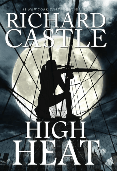 High Heat av Richard Castle