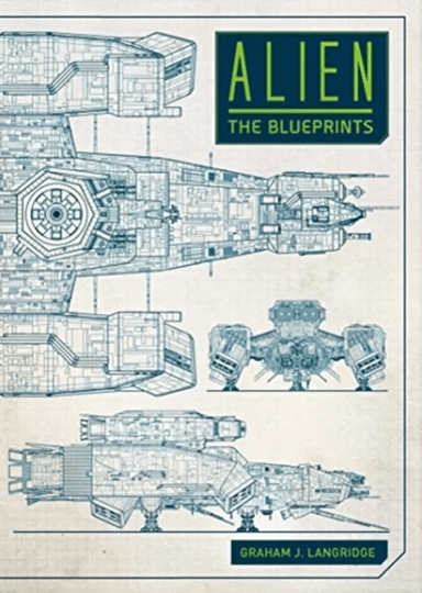 Alien: The Blueprints av Graham Langridge