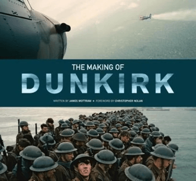 The Making of Dunkirk av James Mottram