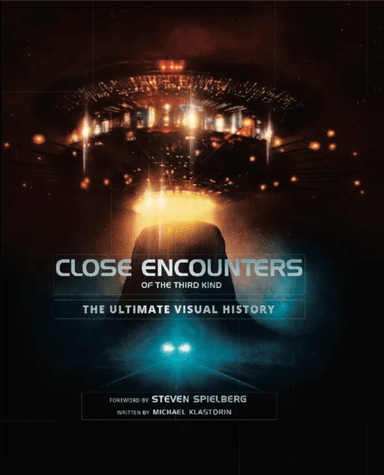 Close Encounters of the Third Kind the Ultimate Visual History av Michael Klastorin