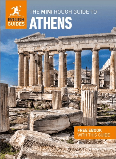 The Mini Rough Guide to Athens: Travel Guide with Free eBook av Rough Guides