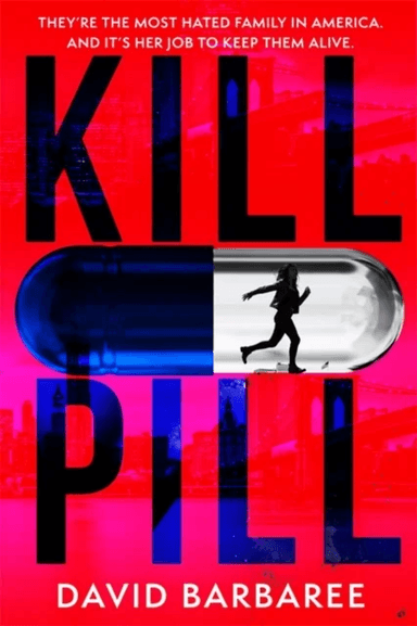 Kill Pill av David Barbaree
