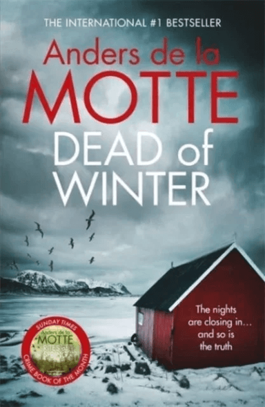 Dead of Winter av Anders De la Motte