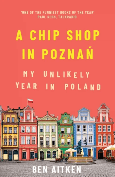 A Chip Shop in Poznan av Ben Aitken