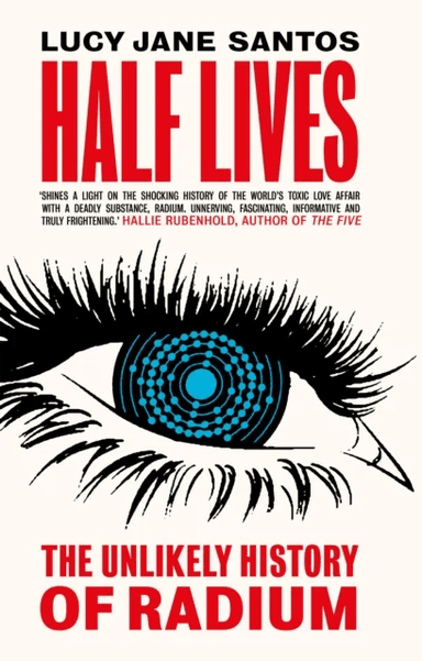 Half Lives av Lucy Jane Santos