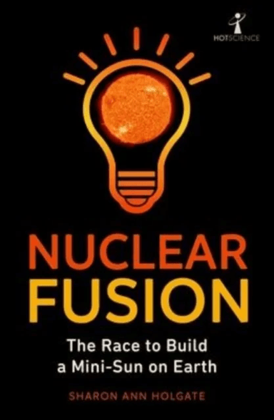 Nuclear Fusion av Sharon Ann Holgate