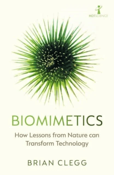 Biomimetics av Brian Clegg