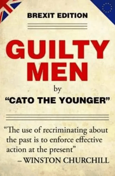 Guilty Men av Cato the Younger