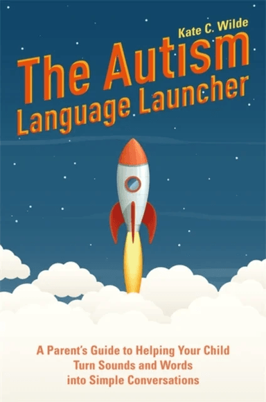 The Autism Language Launcher av Kate Wilde