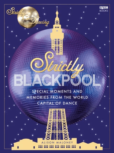 Strictly Blackpool av Alison Maloney