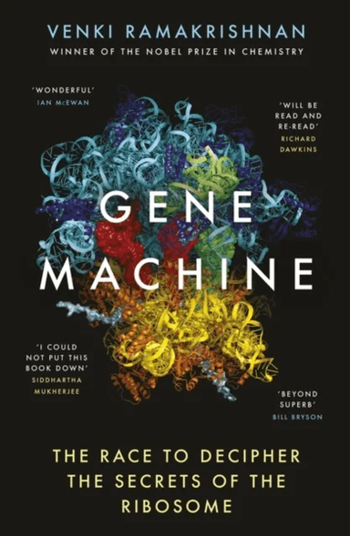 Gene Machine av Venki Ramakrishnan