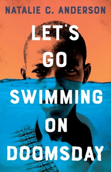 Let's Go Swimming on Doomsday av Natalie C. Anderson