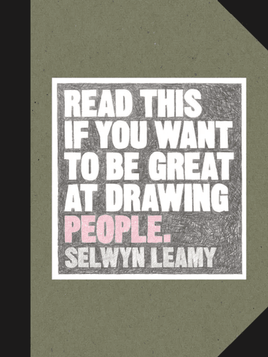 Read This if You Want to be Great at Drawing People av Selwyn Leamy