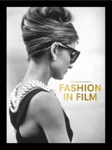 Fashion in Film av Christopher Laverty
