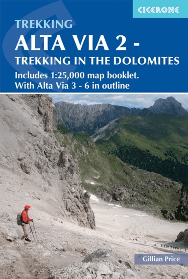 Alta Via 2 - Trekking in the Dolomites av Gillian Price