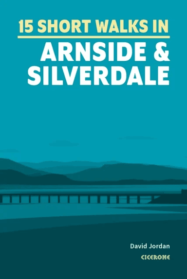 Short Walks in Arnside and Silverdale av David Jordan