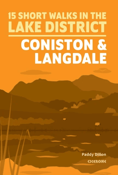 Short Walks Lake District - Coniston and Langdale av Paddy Dillon
