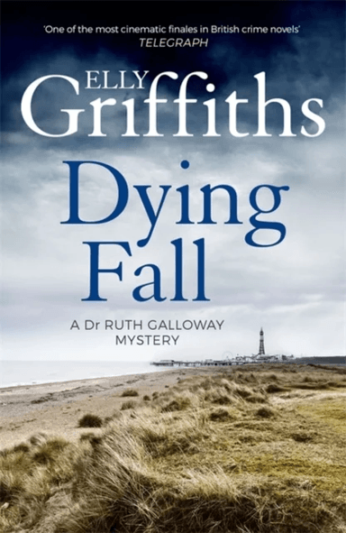 Dying Fall av Elly Griffiths