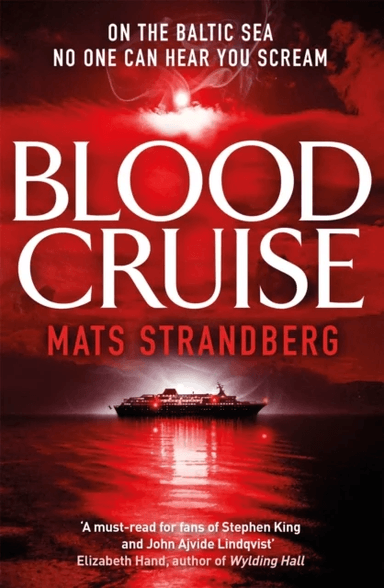 Blood Cruise av Mats Strandberg