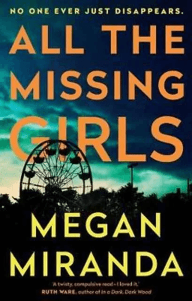All the Missing Girls av Megan Miranda