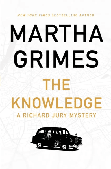 The Knowledge av Martha Grimes