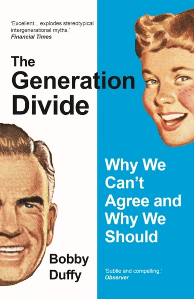 The Generation Divide av Bobby Duffy