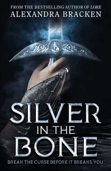 Silver in the Bone av Alexandra Bracken