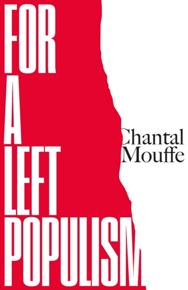 For a Left Populism av Chantal Mouffe
