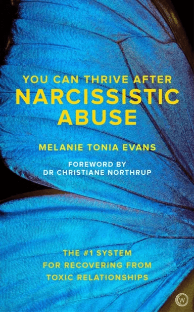 You Can Thrive After Narcissistic Abuse av Melanie Tonia Evans