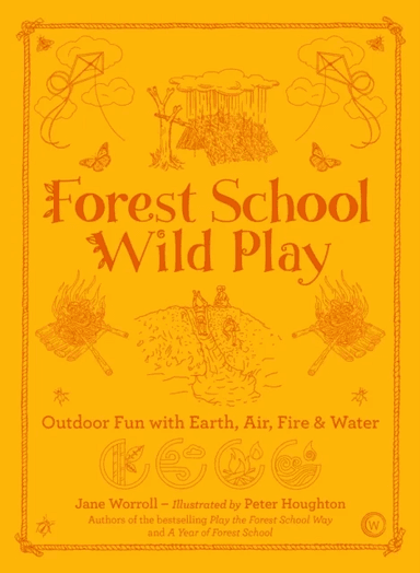 Forest School Wild Play av Jane Worroll