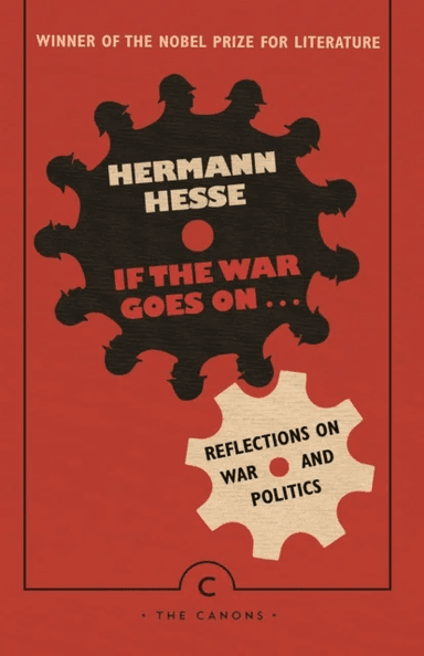 If the War Goes On . . . av Hermann Hesse