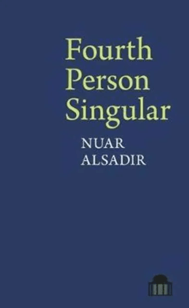 Fourth Person Singular av Nuar Alsadir