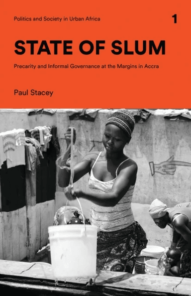 State of Slum av Paul (University of Copenhagen Denmark) Stacey