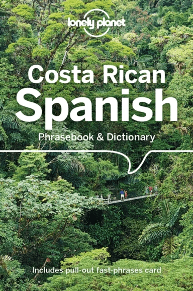 Lonely Planet Costa Rican Spanish Phrasebook &amp; Dictionary av Lonely Planet, Thomas Kohnstamm