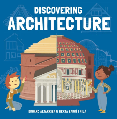 Discovering Architecture av Eduard Altarriba