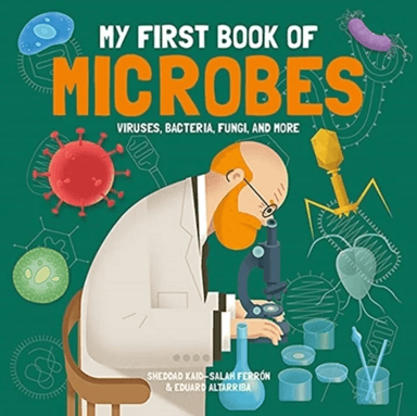 My First Book of Microbes av Sheddad Kaid-Salah Ferr n
