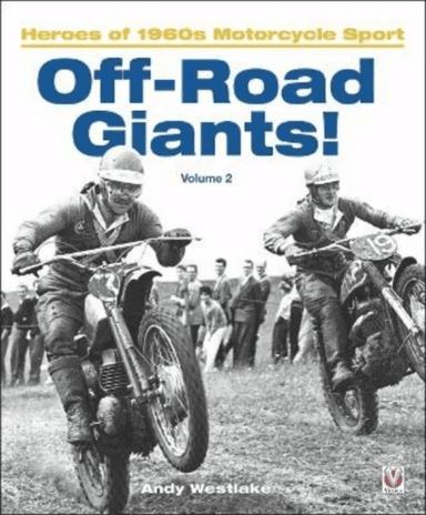 Off-Road Giants! (Volume 2) av Andrew 'Andy' Westlake
