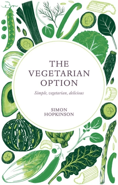 The Vegetarian Option av Simon Hopkinson