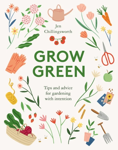 Grow Green av Jen Chillingsworth